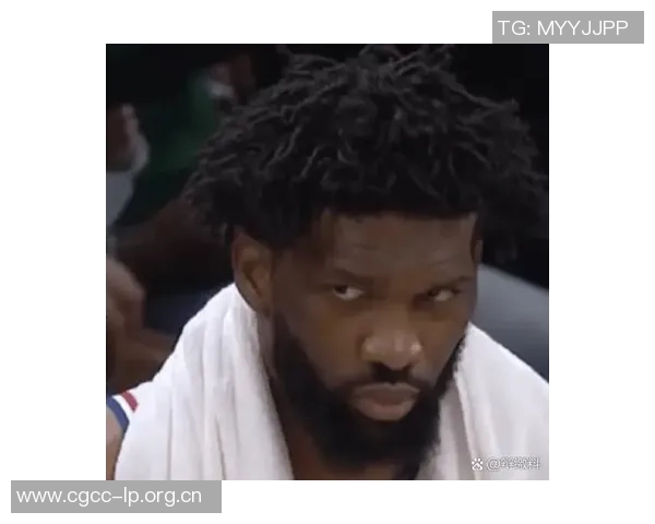 恩比德半场表现出色11投6中贡献18分3篮板2盖帽正负值10